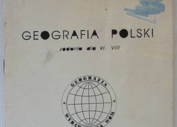 GEOGRAFIA POLSKI ZADANIA DLA KLASY VIII