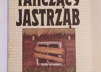 TAŃCZĄCY JASTRZĄB – Julian Kawalec