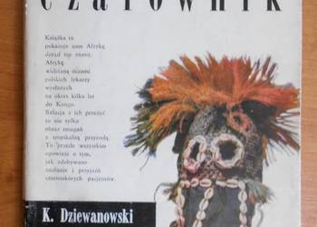 Kazimierz Dziewanowski - Mój kolega czarownik