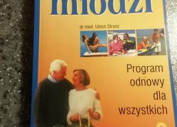 "Zawsze młodzi" program odnowy dla wszystkich