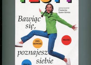 Testy Bawiąc się poznajesz siebie