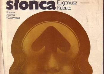 (0766) AUTOSTRADA SŁOŃCA – EUGENIUSZ KABATC