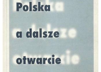 Polska a dalsze otwarcie NATO