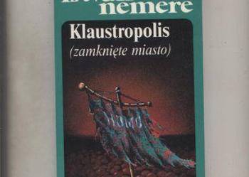 Klaustropolis(zamknięte miasto)