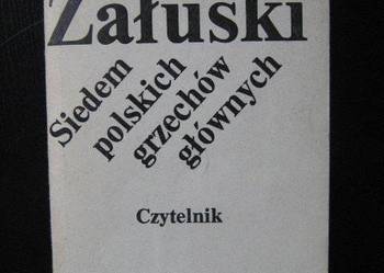 SIEDEM POLSKICH GRZECHÓW GŁÓWNYCH – ZBIGNIEW ZAŁUSKI /FA