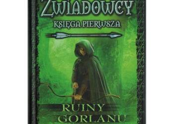 Zwiadowcy Księga Pierwsza Ruiny Gorlanu - Flanagan John