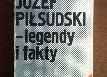Józef Piłsudski-legendy i fakty,D i T. Nałęcz.