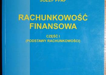 Zbigniew Messner, Józef Pfaf - Rachunkowość finansowa - część I Zbigniew Messner, Józef Pfaf - Rachunkowość finansowa - część I