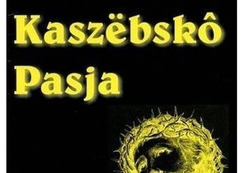 Pierszô Kaszëbskô Pasja + Folder Pierszô Kaszëbskô Pasja + Folder