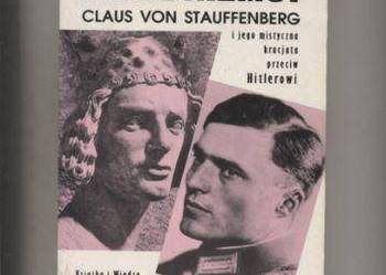 Tajne Niemcy  Claus von Stauffenberg i jego ...