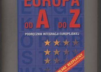 Europa od A do Z   Podręcznik integracji europejskiej Europa od A do Z   Podręcznik integracji europejskiej