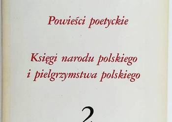 Powieści poetyckie, Księgi narodu polskiego Adam Mickiewicz