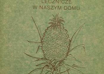 Egzotyczne rośliny lecznicze w naszym domu - Andrzej Juliusz Sarwa