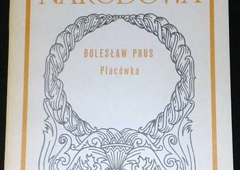 Placówka - Bolesław Prus