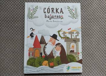 "Córka bajarza" Monika Radzikowska