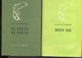 Odcięta ręka + Od portu do portu -  Blaise Cendrars