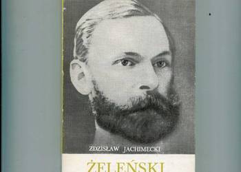 Władysław Żeleński - Zdzisław Jachimecki