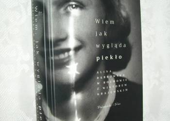 Wiem, jak wygląda piekło. W. Krajewski