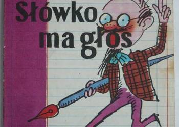 PAN SŁÓWKO MA GŁOS - KOWALEWSKA MARIA