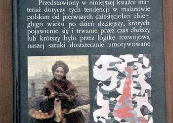 Malarstwo Polskie od realizmu do abstrakcjonizmu Malarstwo Polskie od realizmu do abstrakcjonizmu