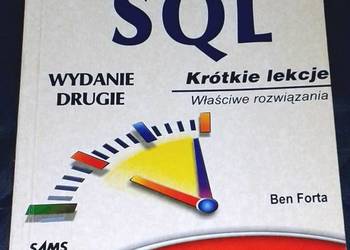 Poznaj SQL w 10 min. Krótkie lekcje - Ben Forta