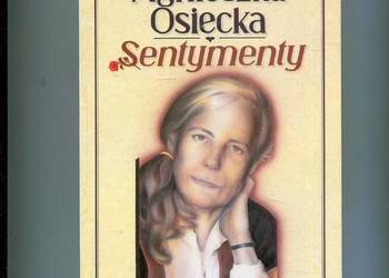 Sentymenty - Agnieszka  Osiecka