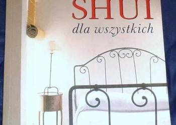 Feng shui dla wszystkich. Dom twoim zwierciadłem. L. Antoine