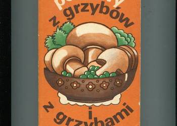 Potrawy z grzybów i z grzybami - Dębski