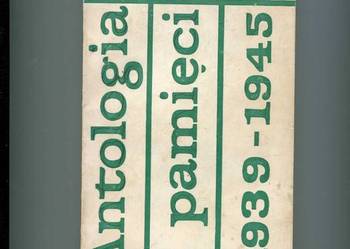 Bagnet na broń Antologia pamięci 1939-1945