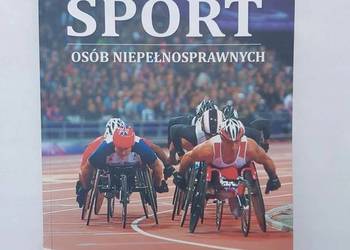 SPORT OSÓB NIEPEŁNOSPRAWNYCH