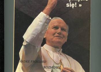 Nie lękajcie się - Jan Paweł II