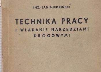 TECHNIKA PRACY I WŁADANIE NARZĘDZAMI DROGOWYMI