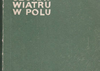 (01199) SZUKAJ WIATRU W POLU – MARIA ZIÓŁKOWSKA