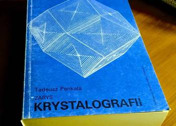 Zarys krystalografii / Tadeusz Penkala.1983