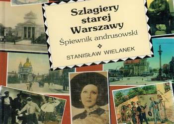 SZLAGIERY STAREJ WARSZAWY - WIELANEK STANISŁAW
