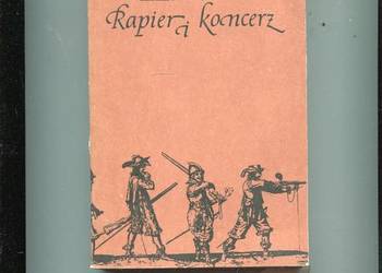 Rapier i koncerz Z dziejów wojen polsko szwedzkich