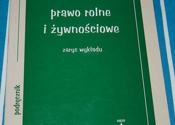 PRAWO ROLNE I ŻYWNOŚCIOWE ZARYS WYKŁADU