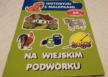 Na wiejskim podwórku, historyjki z nalepkami (1) (Książeczki