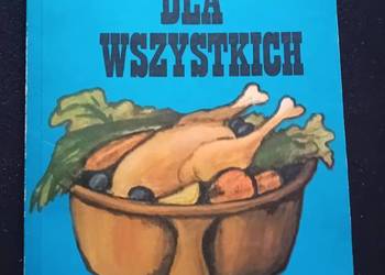 Jadwiga Kłossowska. Kuchnia dla wszystkich. Watra, 1976 r. Wydanie II.