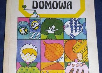 Kuchnia domowa - Zofia Zawistowska