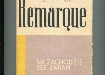 Na Zachodzie bez zmian - Remarque