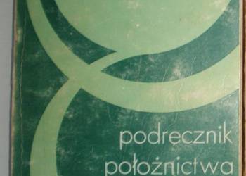 PODRĘCZNIK POŁOŻNICTWA DLA STUDENTÓW