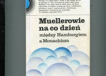 Muellerowie na co dzień między Hamburgiem a Monachium