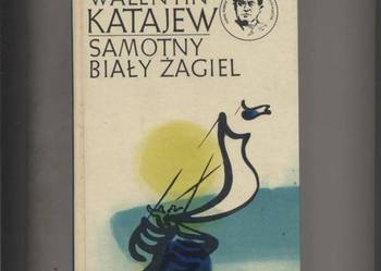 Samotny Biały Żagiel - Katajew