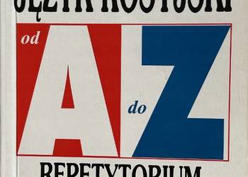 Język rosyjski od A do Z Repetytorium gramatyka ćwiczenia przykłady odmiany