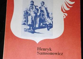 Krzyżacy - Henryk Samsonowicz
