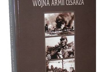 JAPONIA 1937-1945 WOJNA ARMII CESARZA nowa