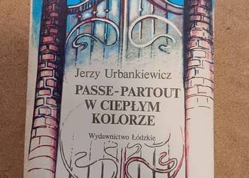 Jerzy Urbankiewicz - Passe-partout w ciepłym kolorze