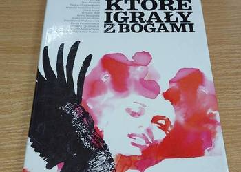 Kobiety, które igrały z bogami Mirosław Banasiak Charlotte Perkins Gilman,