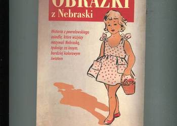 Obrazki z Nebraski - Grażyna Trela